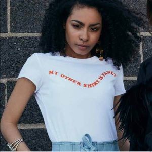 White Tee w/ “MY OTHER SHIRT IS FANCY” Sm